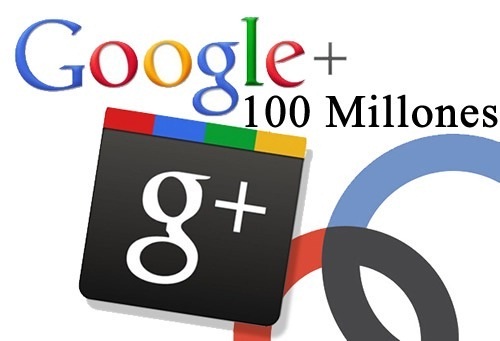 Google Plus llega a los 100 millones de usuarios