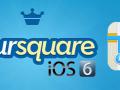Foursquare 6.0 llega al App Store ¡Descárgalo ya!